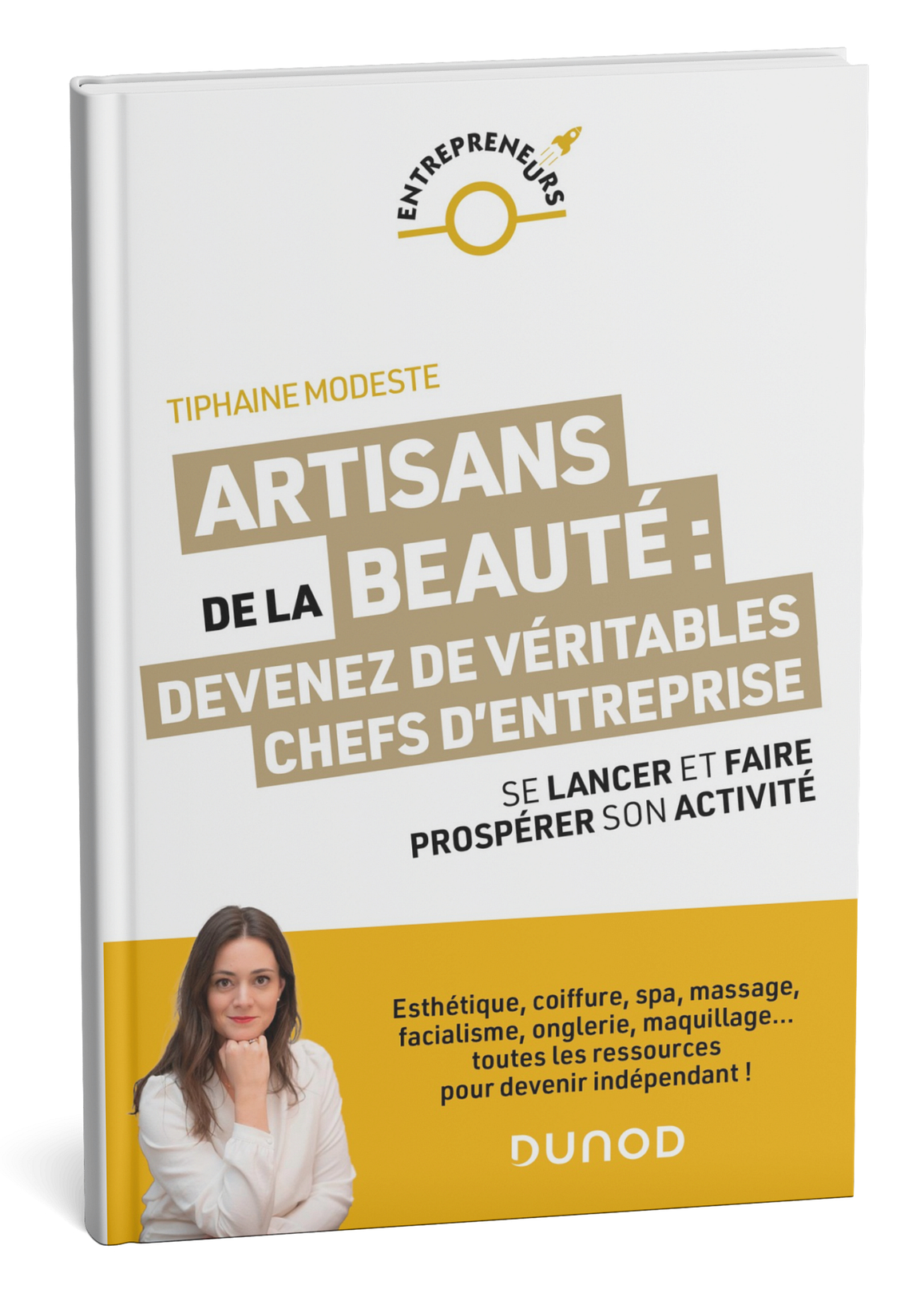 Livre “ Artisans de la Beauté, devenez de véritables Chefs d’Entreprise” TIPHAINE MODESTE